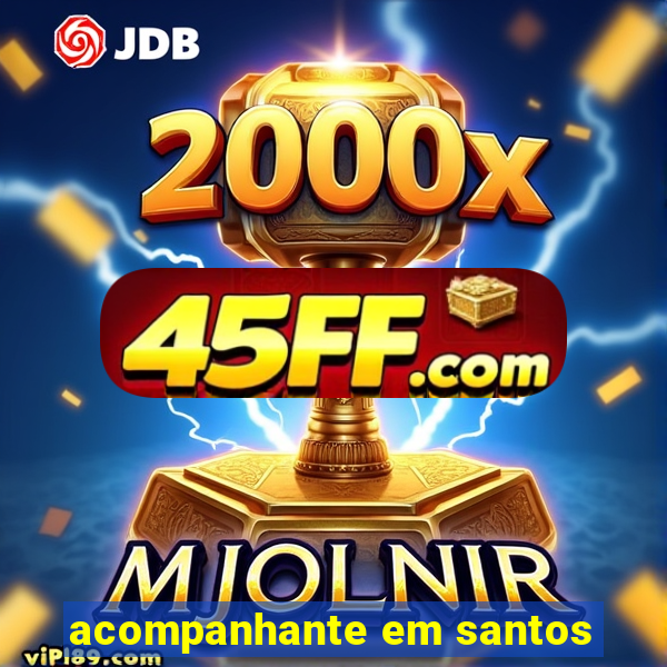 acompanhante em santos